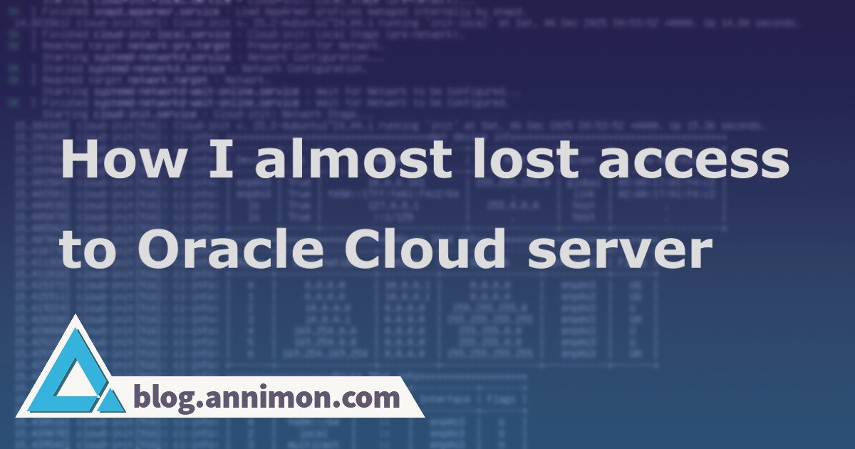 How I almost lost access to the Oracle Cloud server | aNNi::Writes